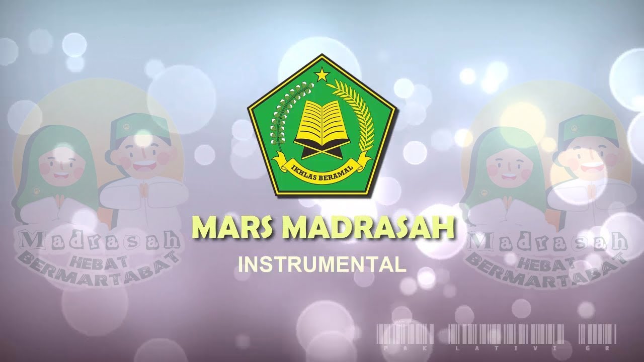 Mars Madrasah (Lirik dan Instrumental)