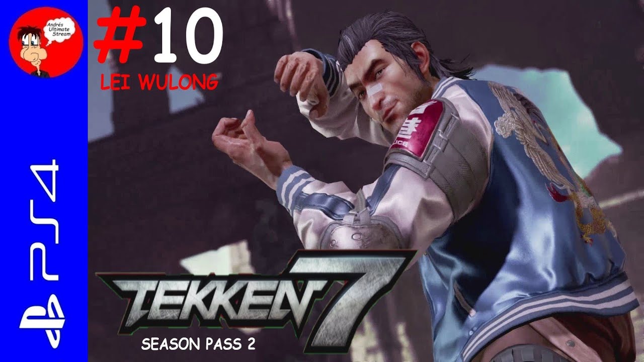 Tekken 7 #10. Lei Wulong / Season Pass 2