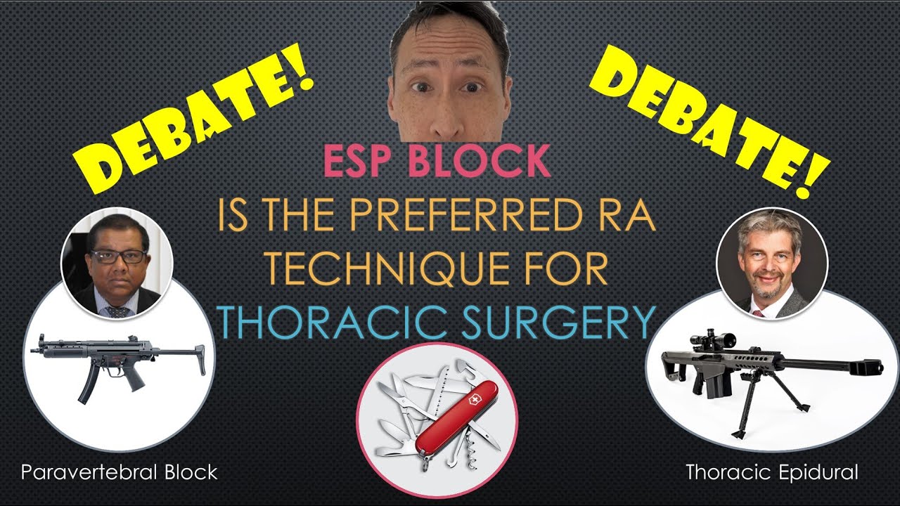 ESP Block - The Preferred Option in Thoracic Surgery? [ASRA 2025]