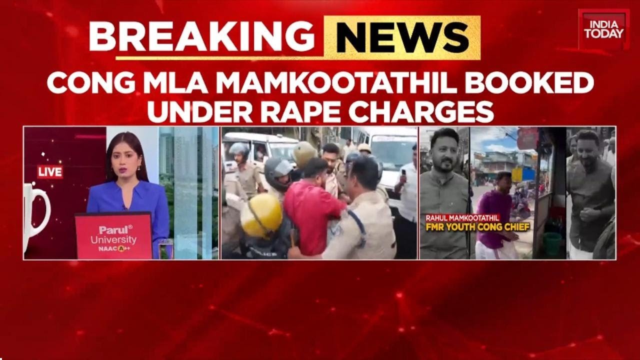 Suspended Kerala Congress MLA Rahul Mamkootathil Booked in Rape Case | India Today News