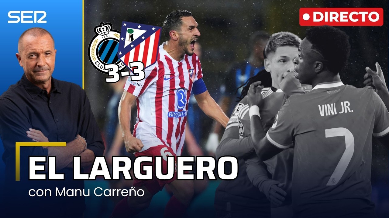 EL LARGUERO: EL ATLETI SE DEJA EMPATAR EN BRUJAS Y EL CASO PRESTIANNI ENSUCIA EL FÚTBOL (18/02/2026)