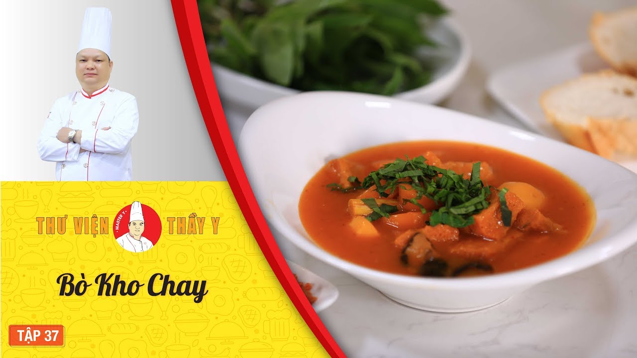 Cách nấu Bò Kho Chay - Dạy học nấu ăn ngon - Thư Viện Thầy Y | Tập 37