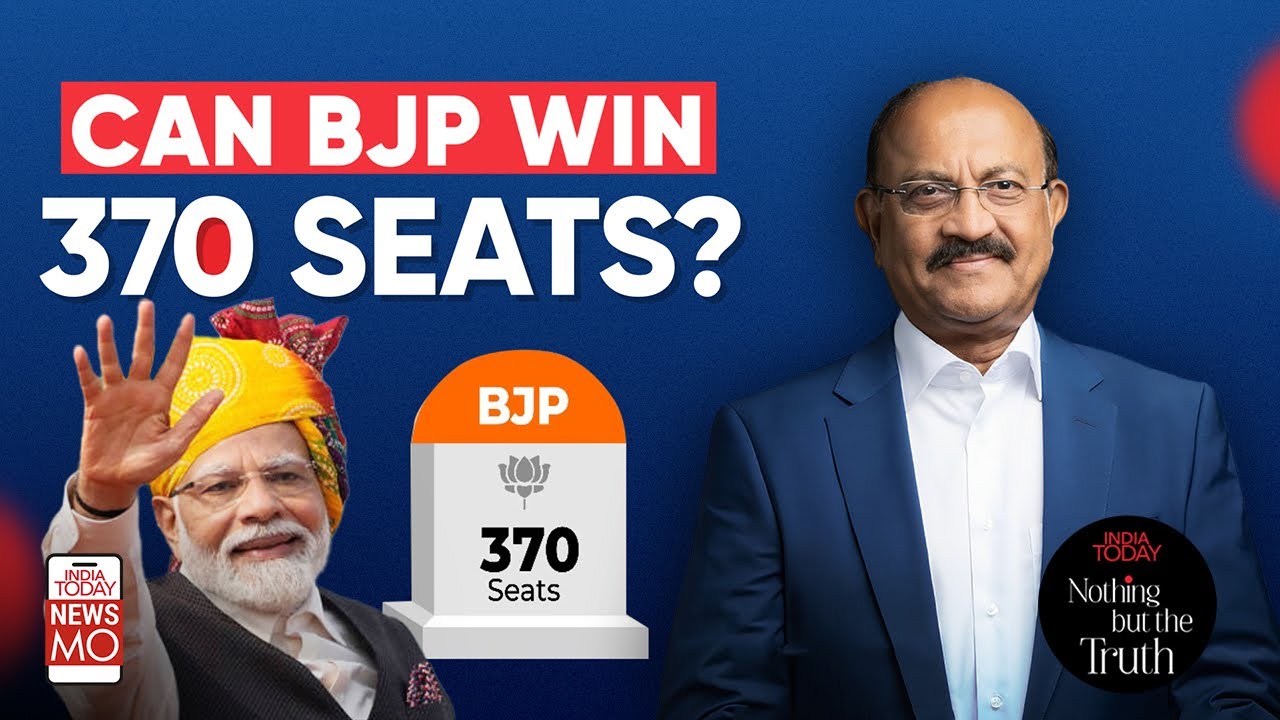 Can BJP Win 370 Seats? | Lok Sabha Elections 2024 | Nothing But The Truth