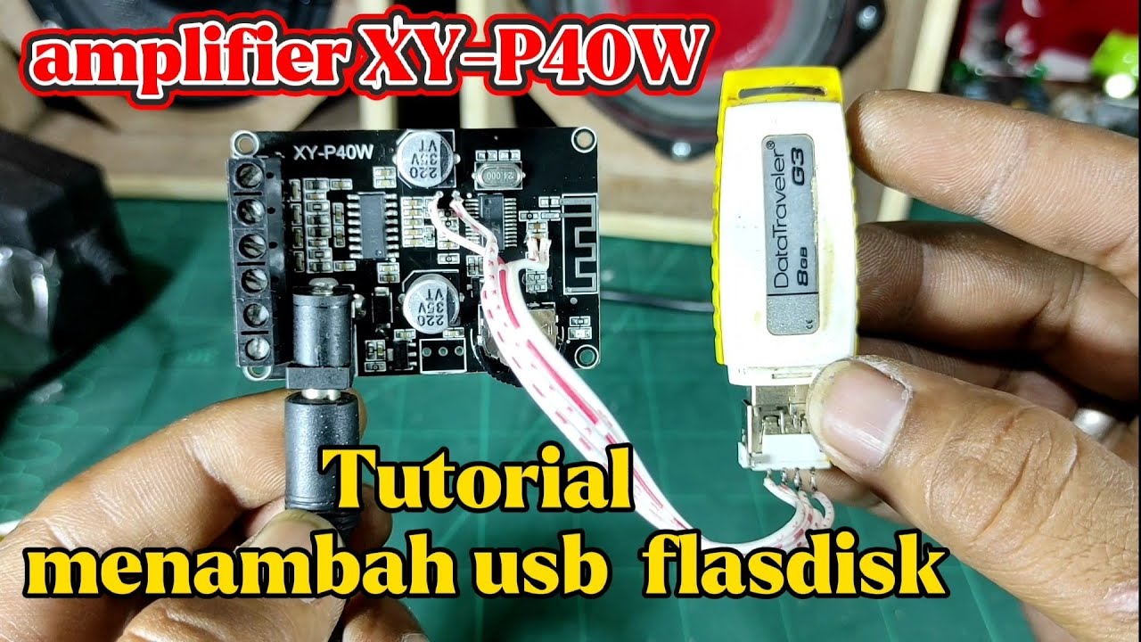 XY-P40W AMPLIFIER BLUETOOTH, // tutorial how to add a usb flash drive