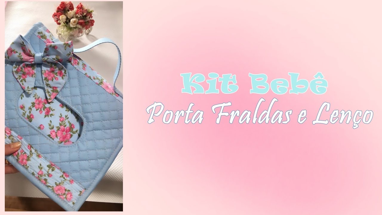 Kit Bebê - Porta Fraldas e Lenço Umedecido