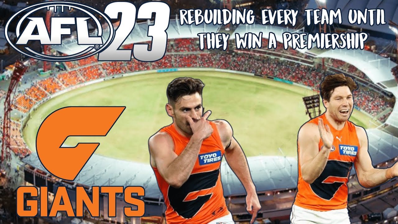 Rebuilding Every Team In AFL 23 Until They Win A Premiership - Greater Western Sydney Edition