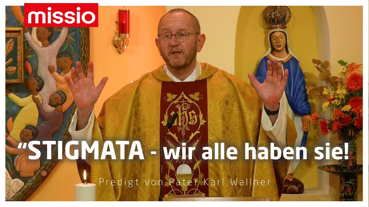 STIGMATA - Wir alle haben sie | Pater Karl Wallner | Predigt vom 25.03.2025