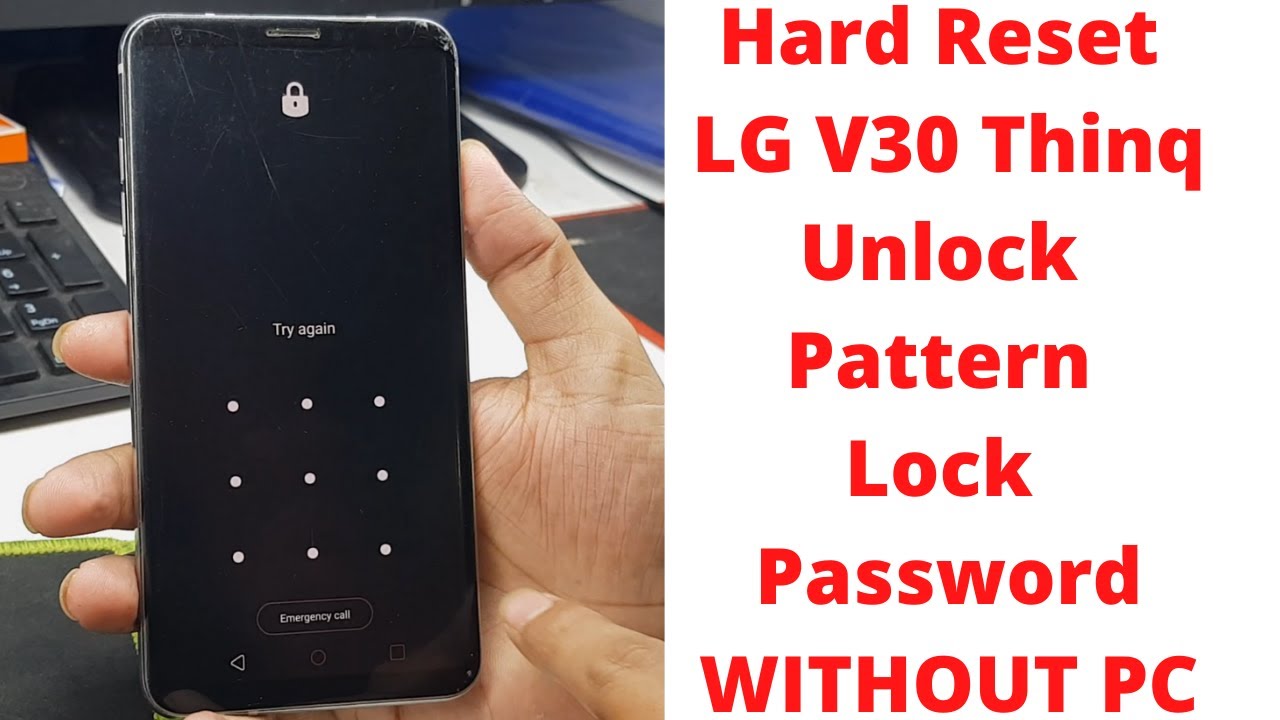 Hard Reset LG V30 Thinq Unlock Pattern Lock Password | lg v30 thinq hard reset | unlock lg v30 thinq