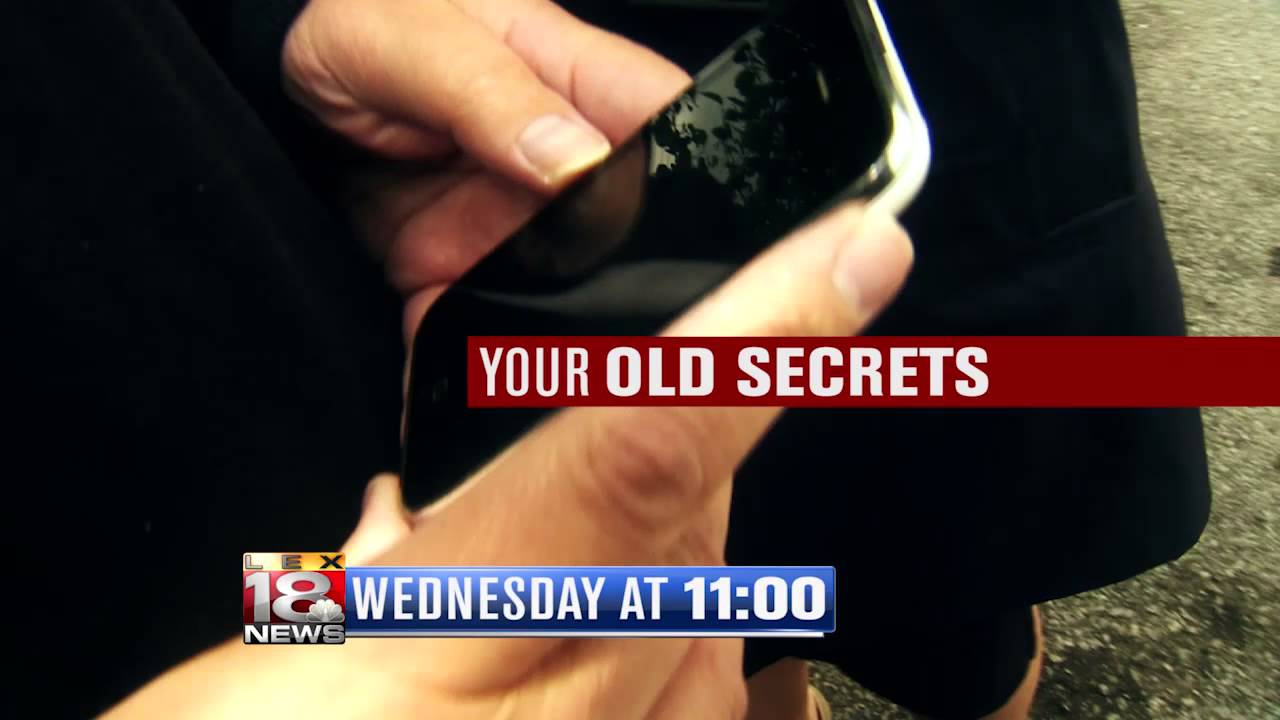 LEX18 Investigates- Smart Phone Deleting Danger