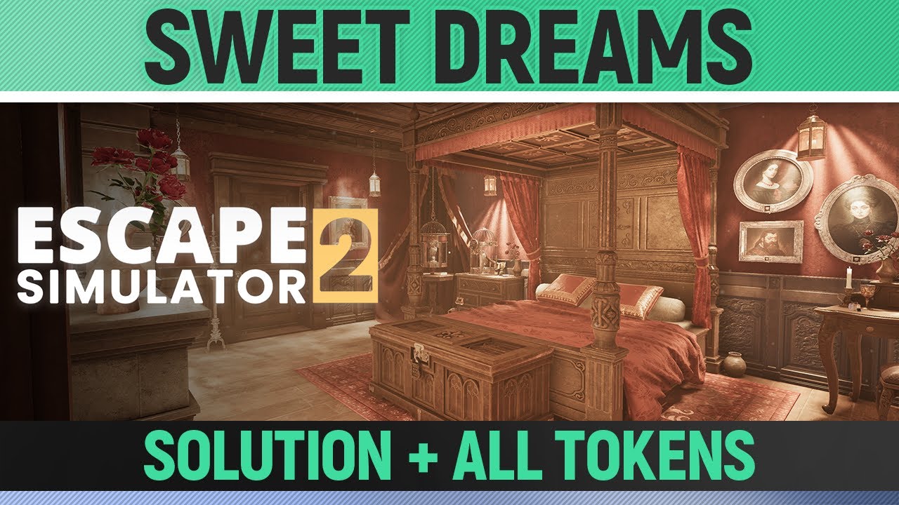 Escape Simulator 2 - Sweet Dreams - All Puzzle Solutions, All Tokens & Darkest Puzzle