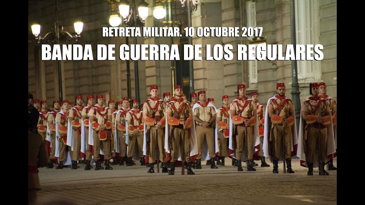 RETRETA MILITAR de la Banda de Guerra de los REGULARES (GR54)