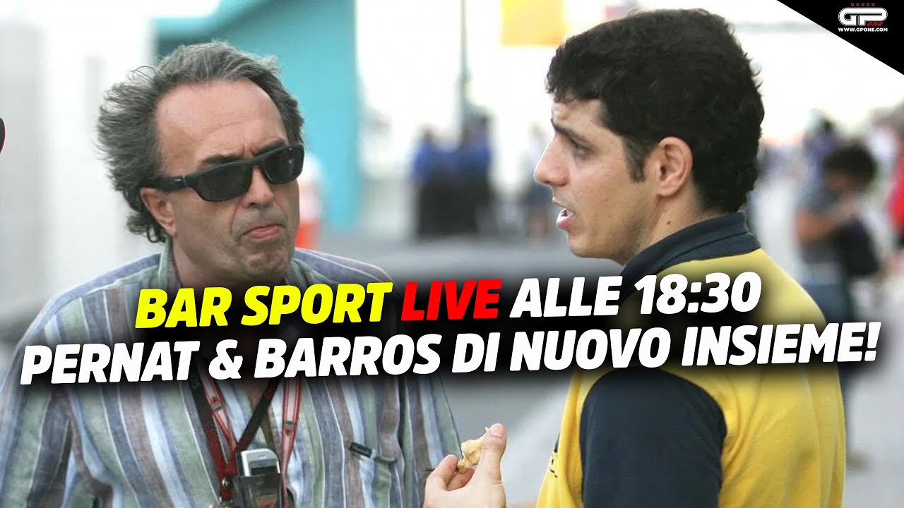 LIVE Bar Sport alle 18:00 - Pernat & Barros: di nuovo insieme!