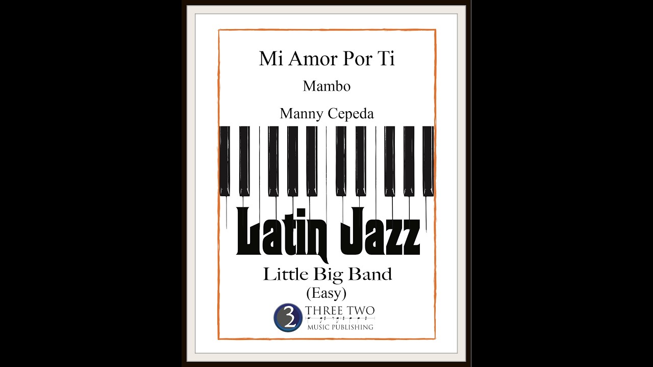 Mi Amor Por Ti - little big band
