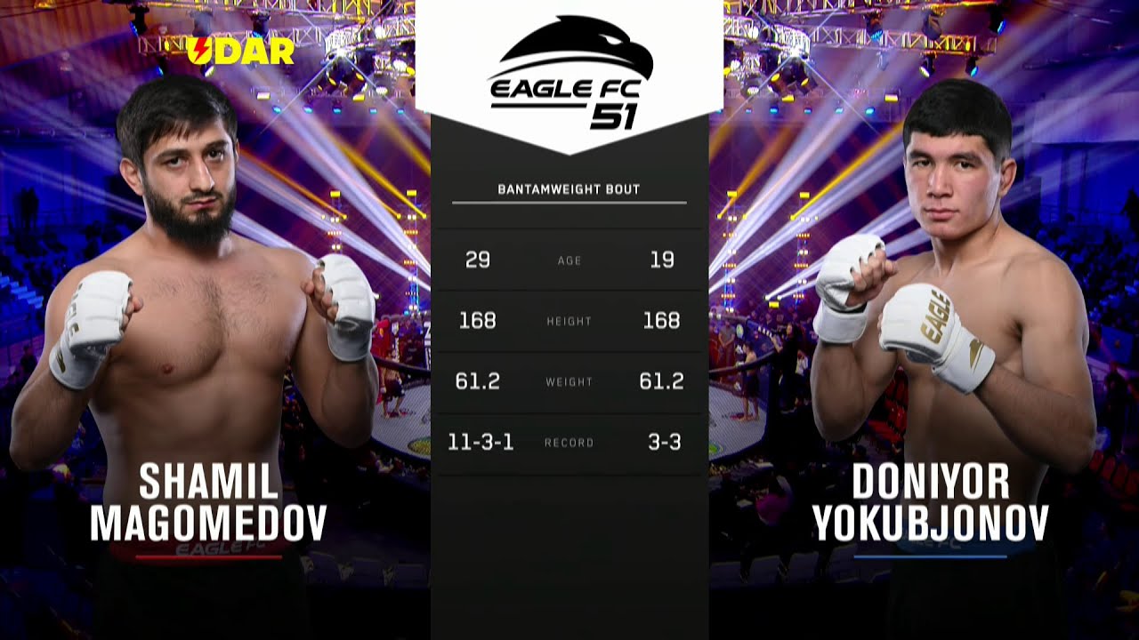 Шамиль Магомедов vs Дониёр Йокубжонов | #EagleFC51