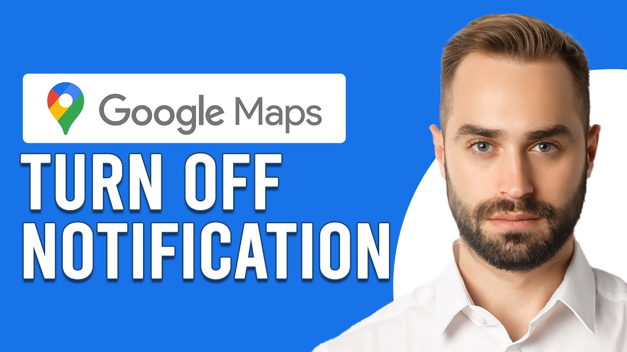 How To Turn Off Google Maps Notification (How To Disable/Hide/Stop Google Maps Notification)