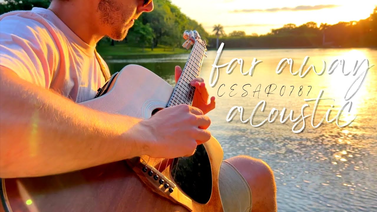 Far Away (Acoustic)