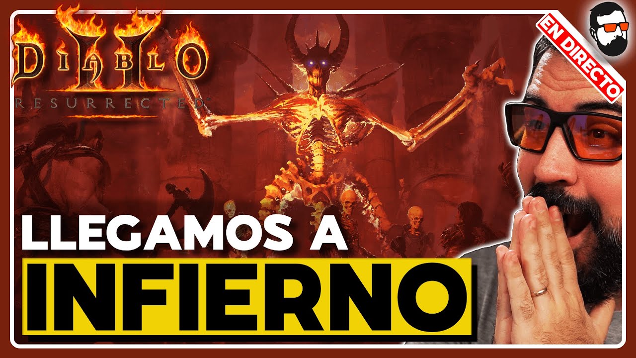 🔴EN VIVO🔴 ¡Diablo II Resurrected - Empezando en INFIERNO!