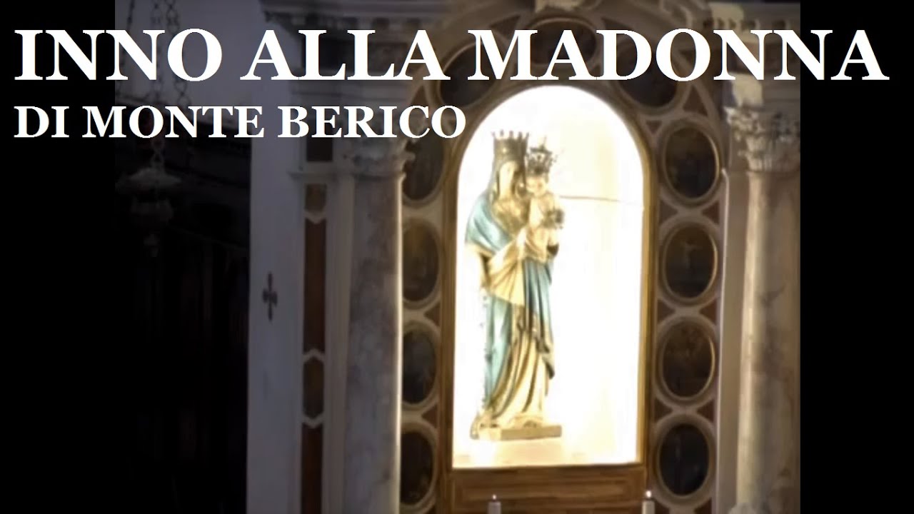 Inno alla Madonna di Monte Berico