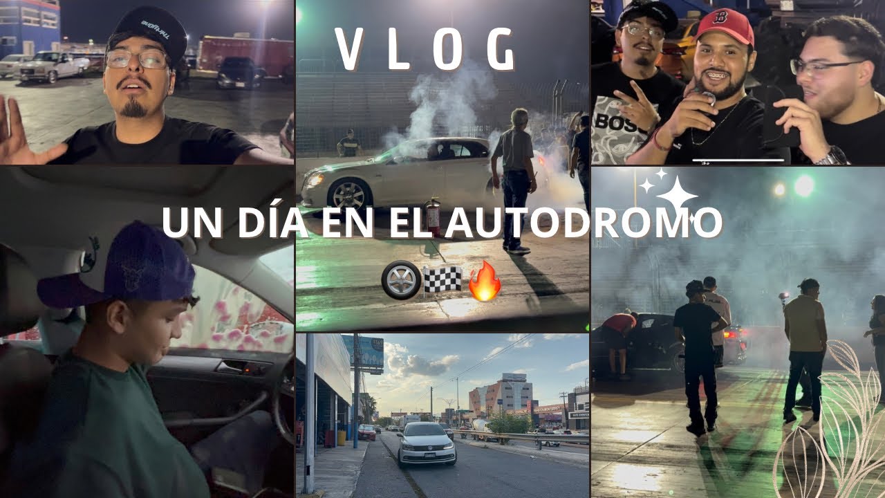 VLOG EN EL AUTÓDROMO🐎🏁🛞