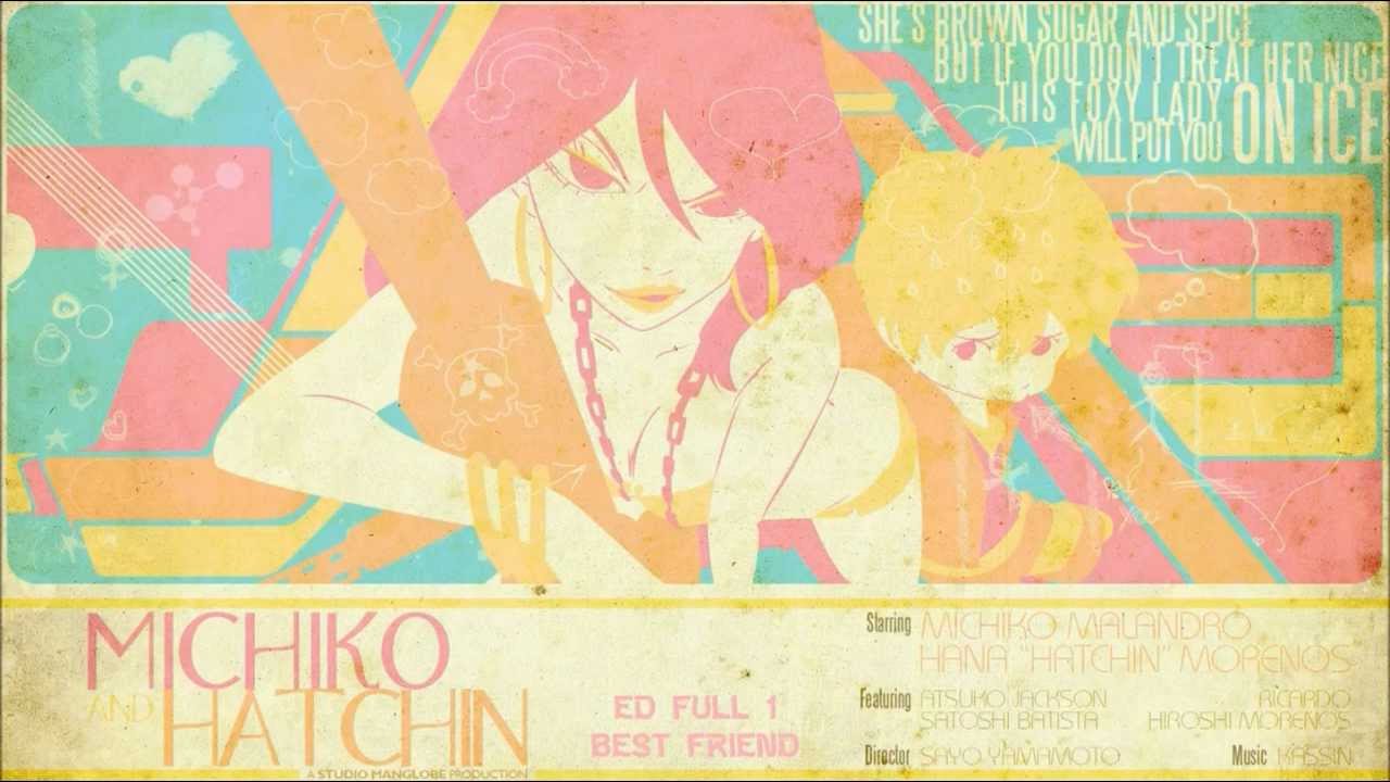 Karutetto - 親友 / Best Friend (Michiko to Hatchin ED)