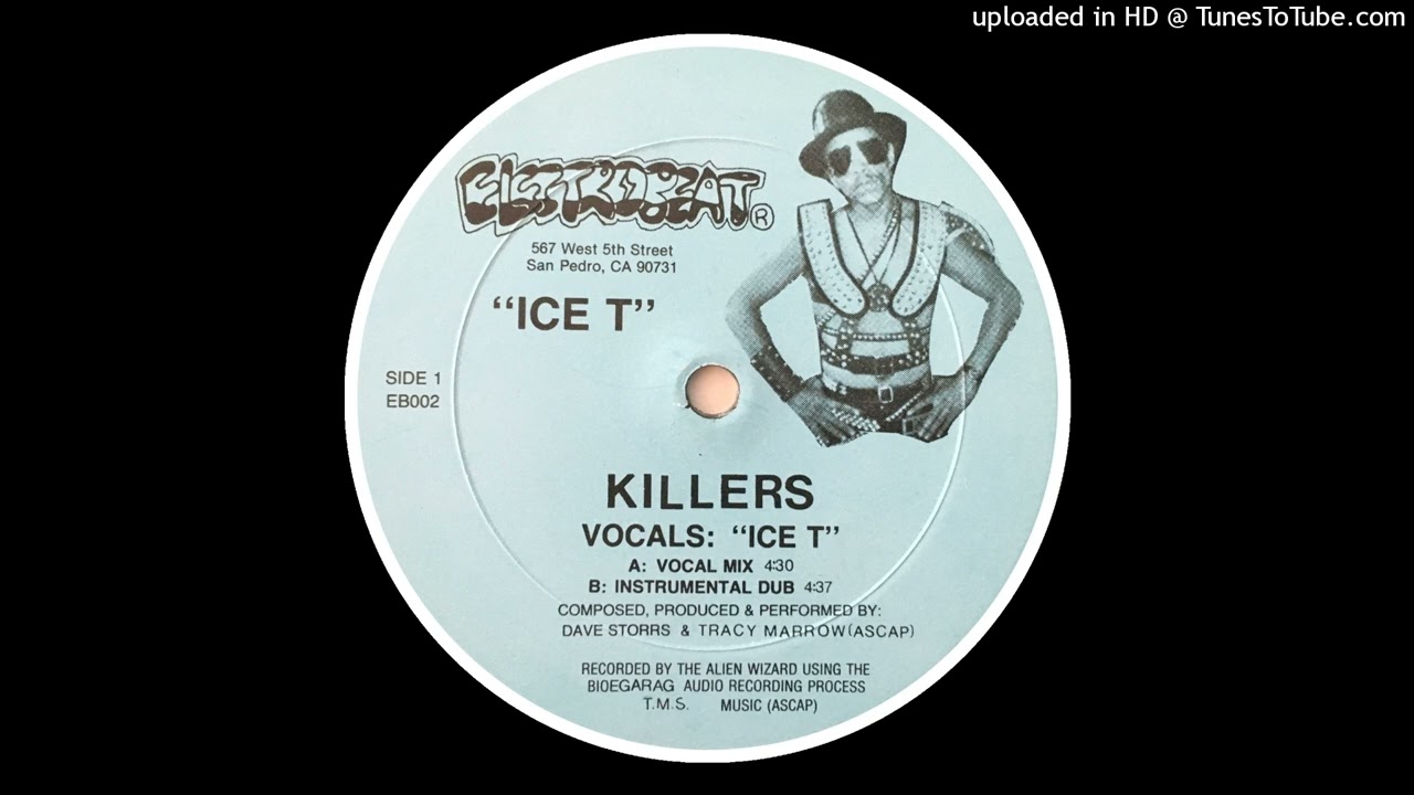 Ice-T - Killers (Vocal Mix)(Electrobeat Records 1984)