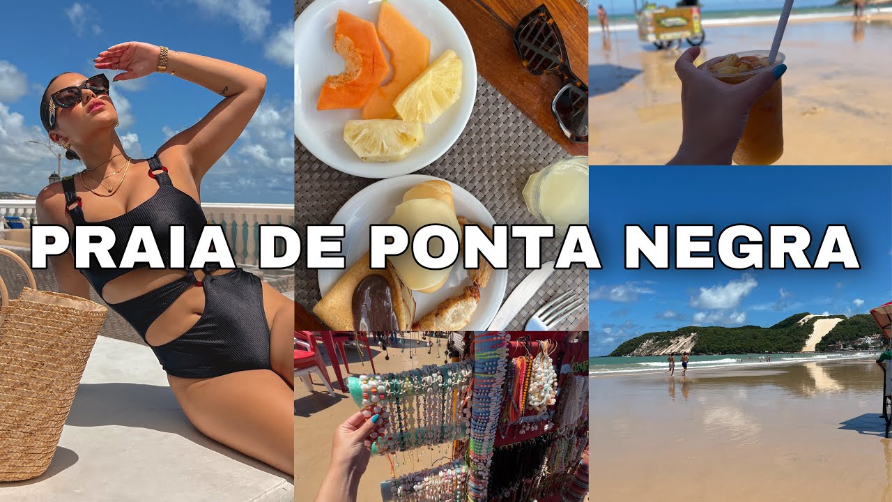 PONTA NEGRA - NATAL | PRAIA, RESTAURANTES, COMPRINHAS E DICAS 🌟 - BRUNA EROLES