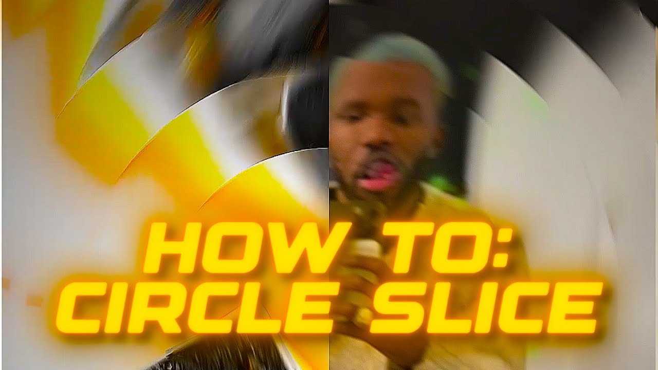 HOW TO: CIRCLE SLICE by txcgren [NO PLUGINS]