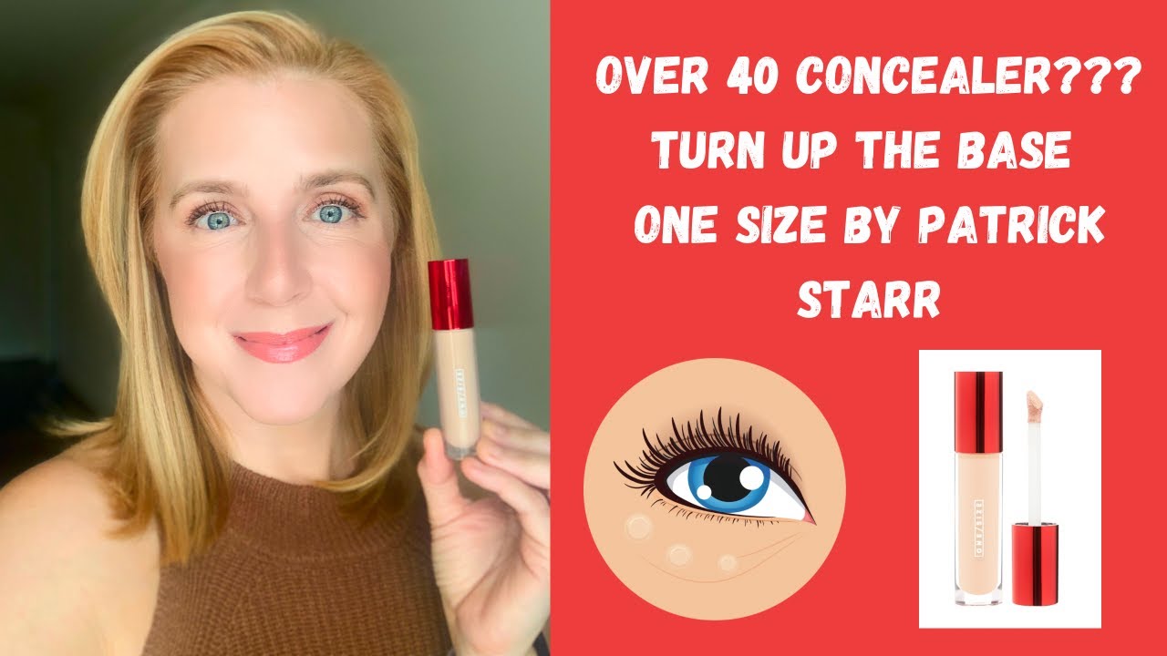 OVER 40 CONCEALER? TURN UP THE BASE I ONE SIZE BY PATRICK STARR