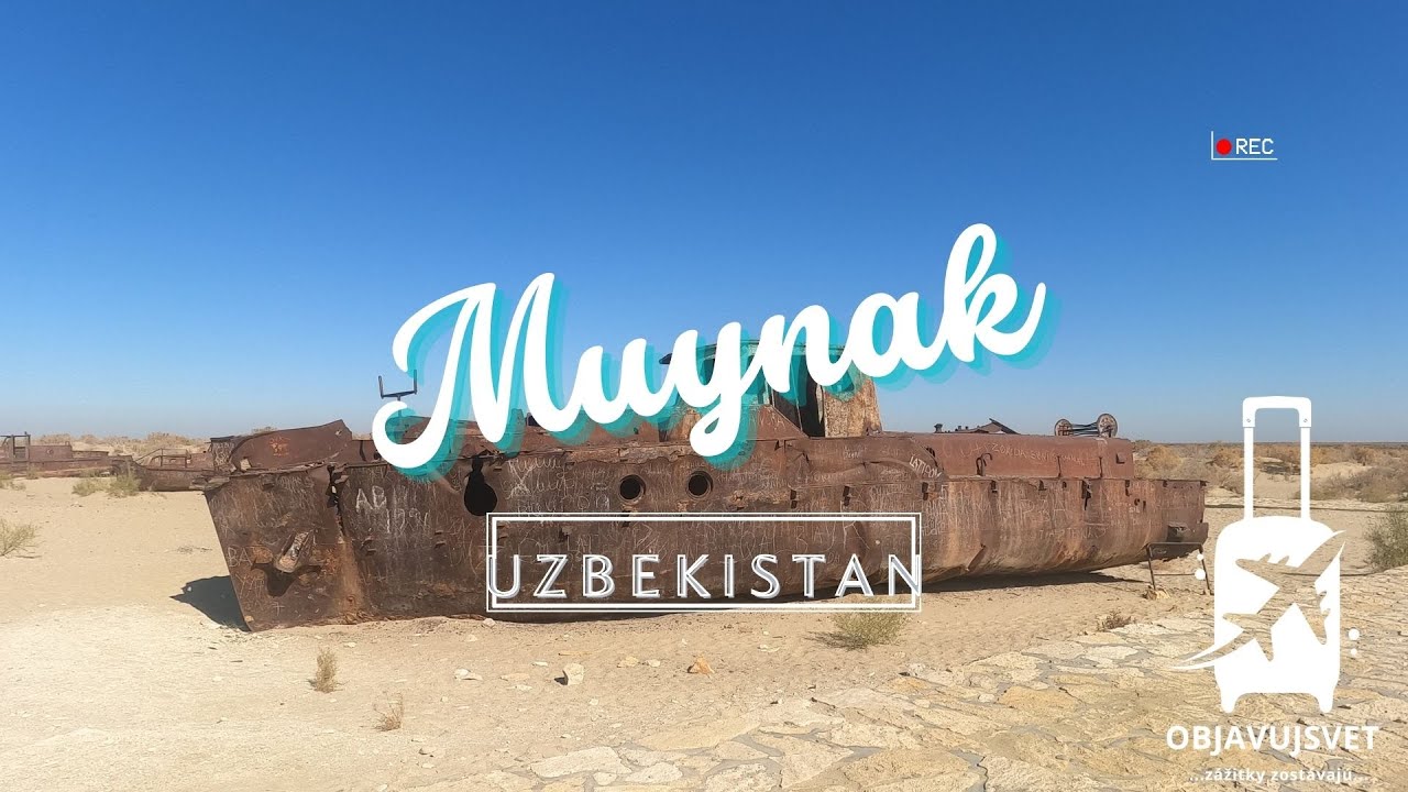 Muynak - cintorín lodí v Uzbekistane.