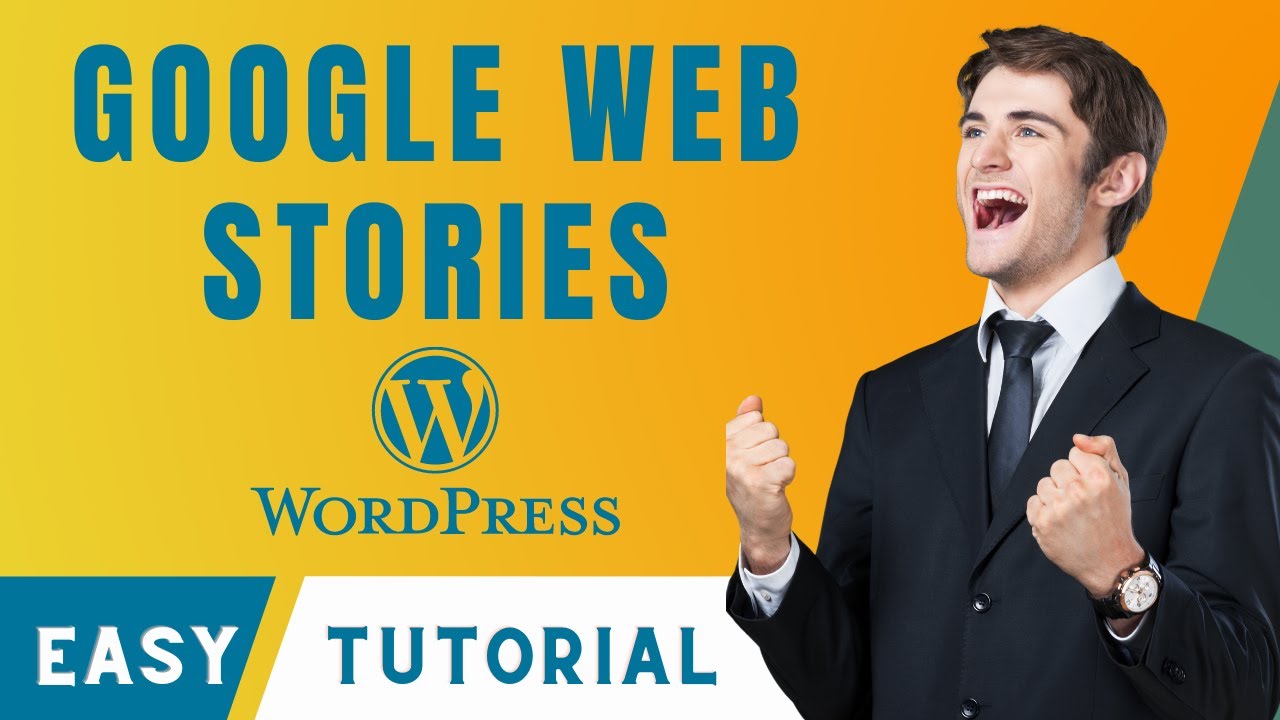 How to Create Google Web Stories in WordPress 2025 Step by Step Guide