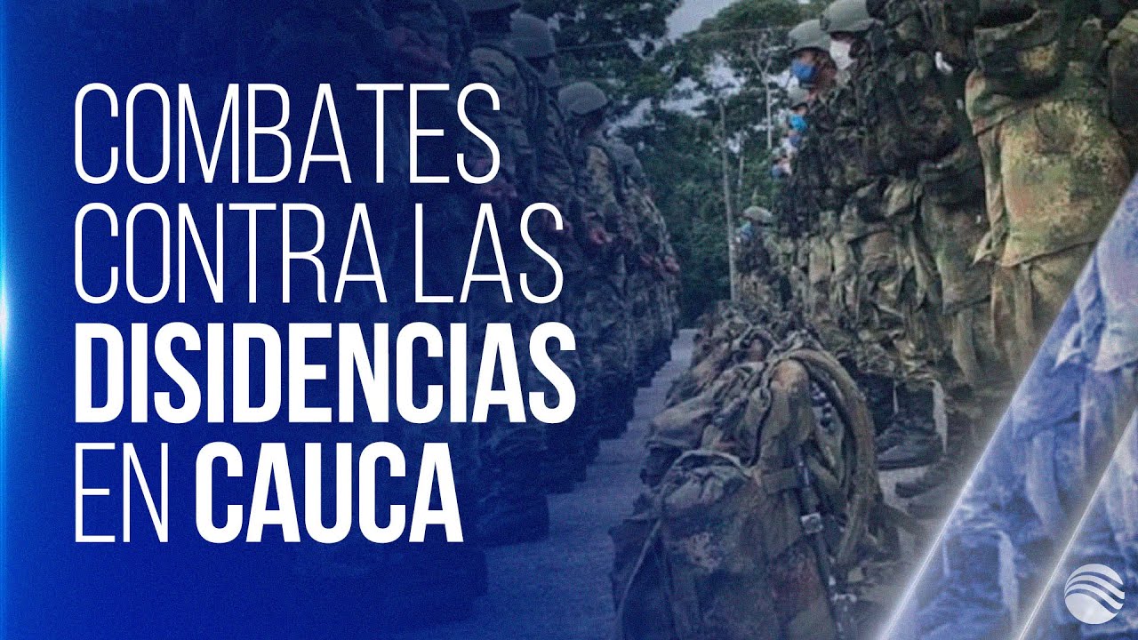 Fuertes combates entre el Ejército y las disidencias en el Cauca: rescatan conductores secuestados