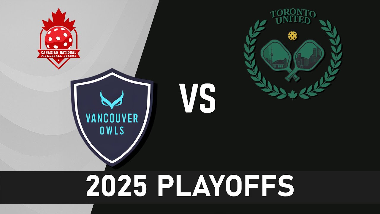 Vancouver Owls VS Toronto United - CNPL 2025 PLAYOFFS