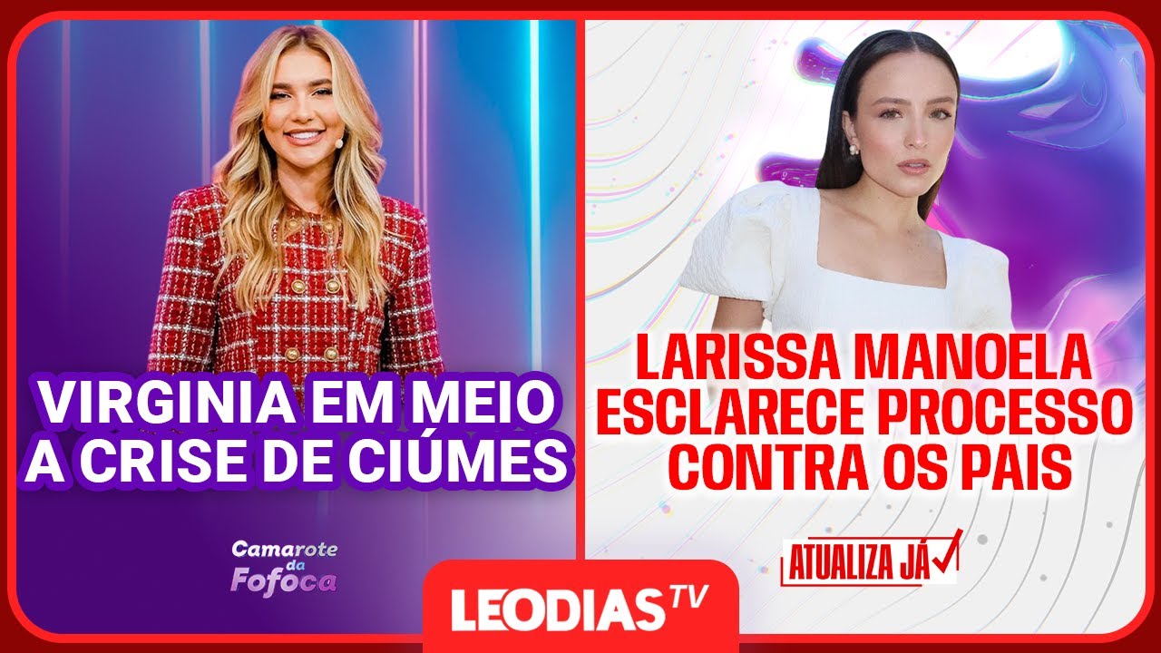 CAMAROTE DA FOFOCA | ATUALIZA J&Aacute; | LeoDias TV