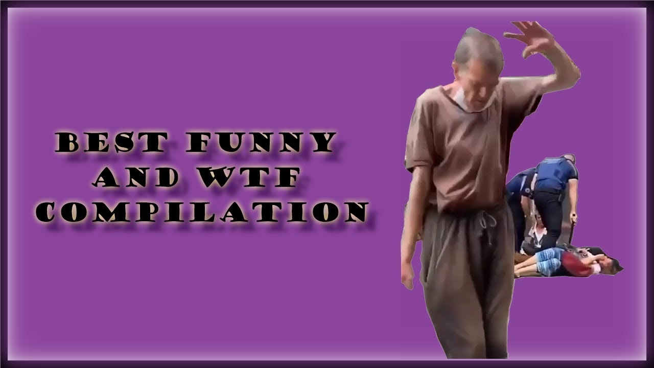 Best Funny and WTF compilation Vol #1