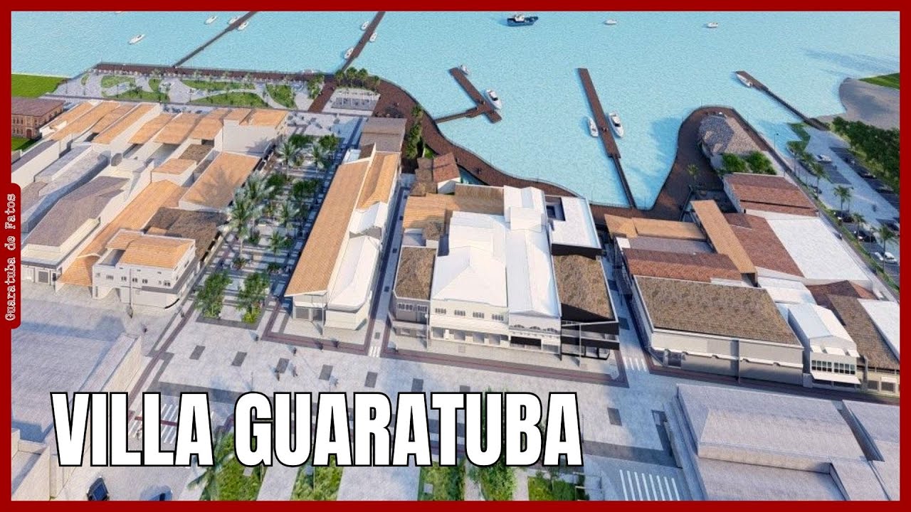 Villa Guaratuba - A Nova Orla Histórica