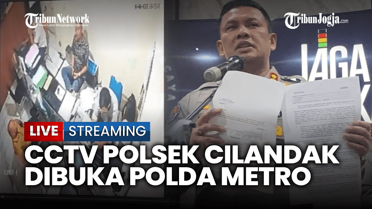 🔴 POLDA METRO JAYA BUKA CCTV TERKAIT TUDUHAN REKAYASA BAP DI POLSEK CILANDAK