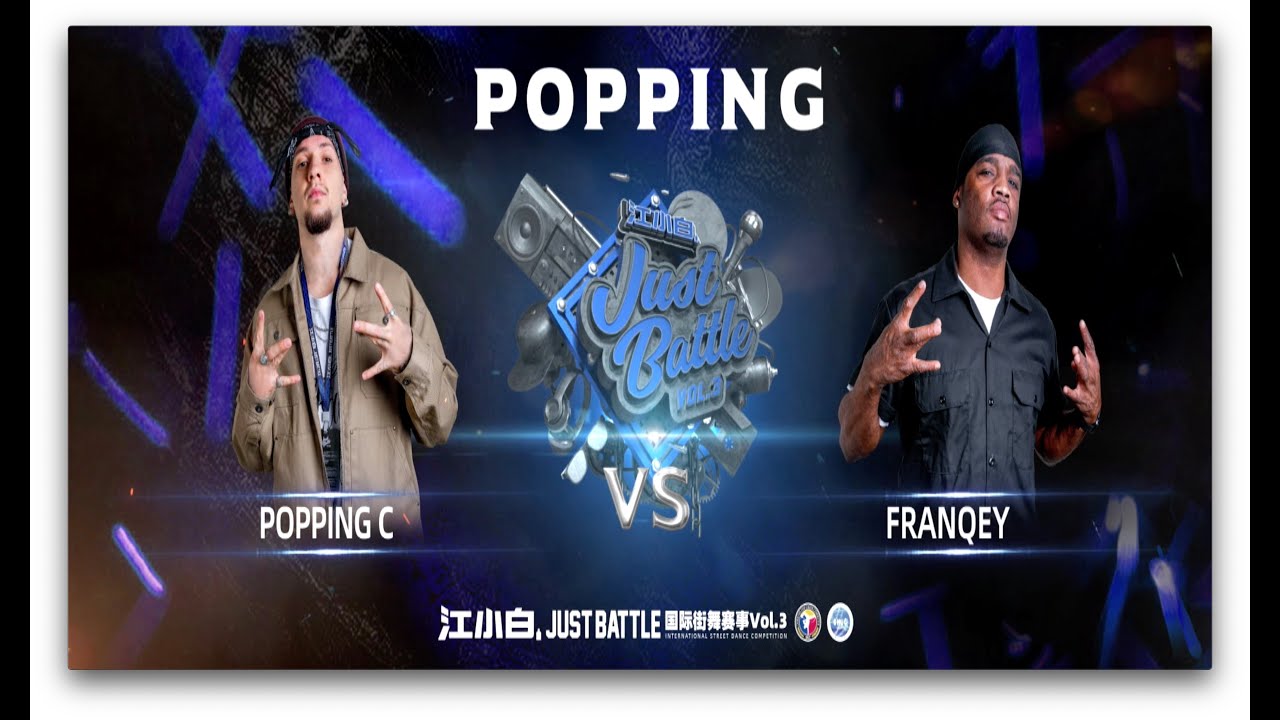 POPPING C vs FRANQEY｜Popping Semi @ 江小白 Just Battle vol.3｜LB-PIX
