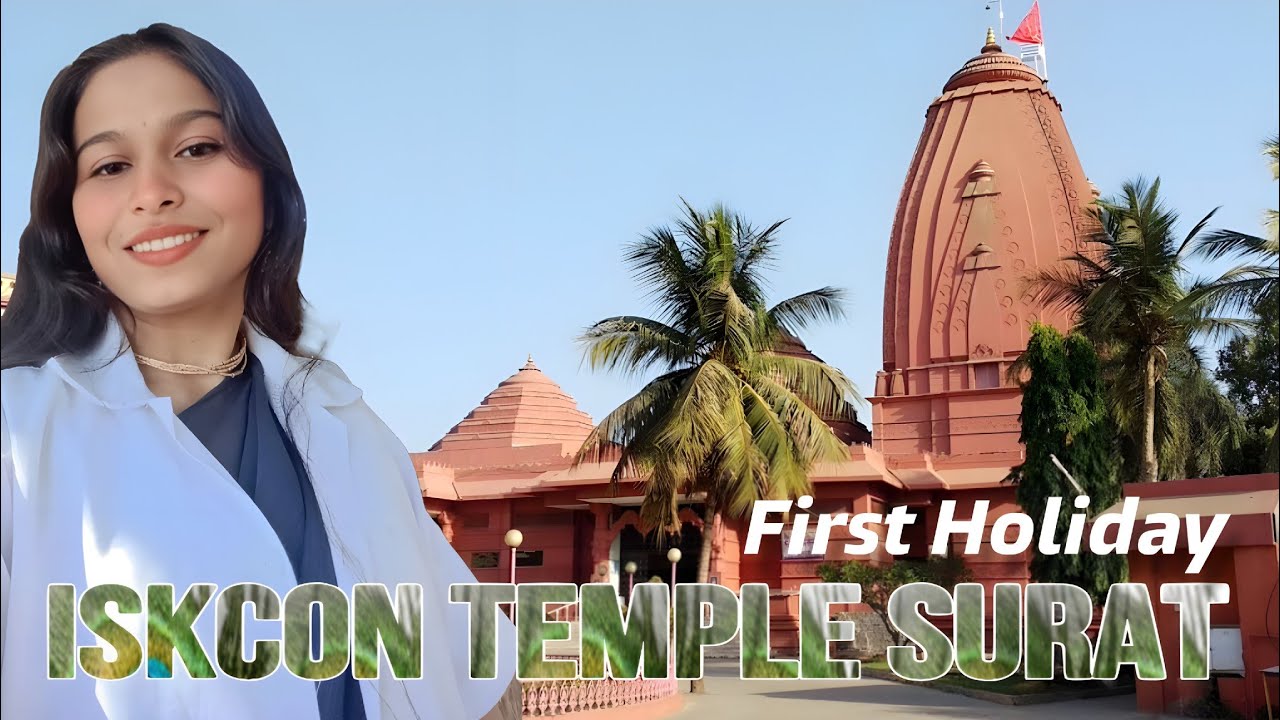 First Holiday at ISKCON Surat | Shri Shri Radha Damodar Temple Darshan Vlog | Iskcon Vlog | OT Chale