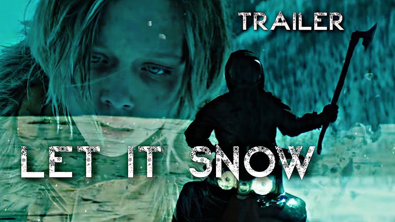 Let it Snow | Official Trailer | HD | 2020 | Horror-Thriller