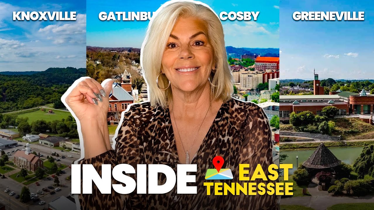 Moving to East Tennessee 2025? Map Tour & Best Places to Live