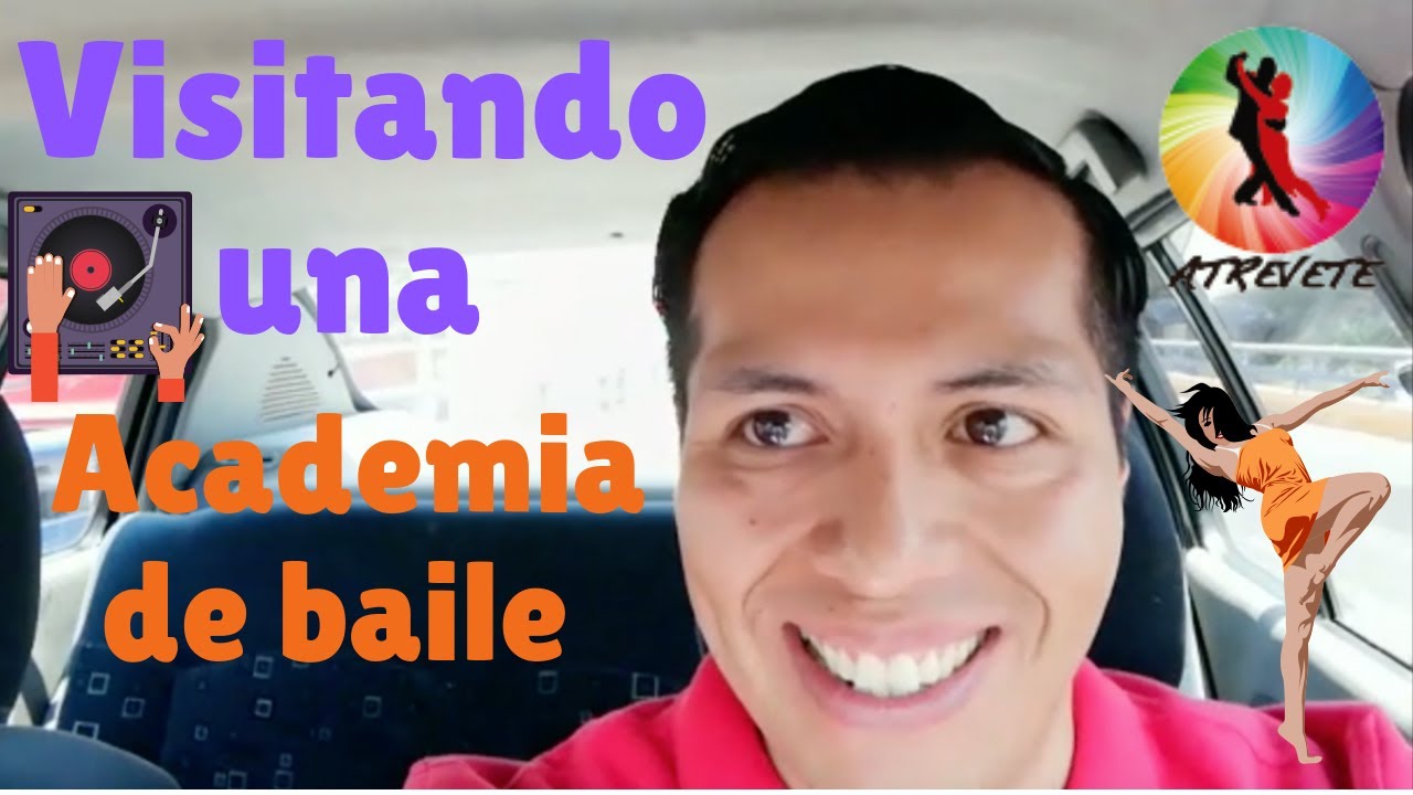 Visitando una Academia de Baile