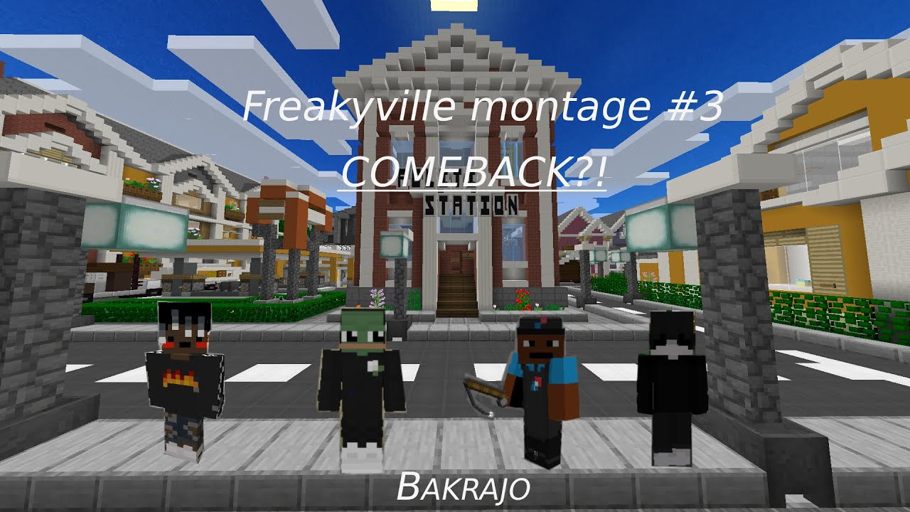 Freakyville montage #3
