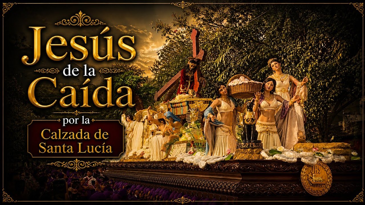 Procesi&oacute;n Jes&uacute;s Nazareno de la Ca&iacute;da 2026 | Quinto Domingo de Cuaresma | Tinieblas 