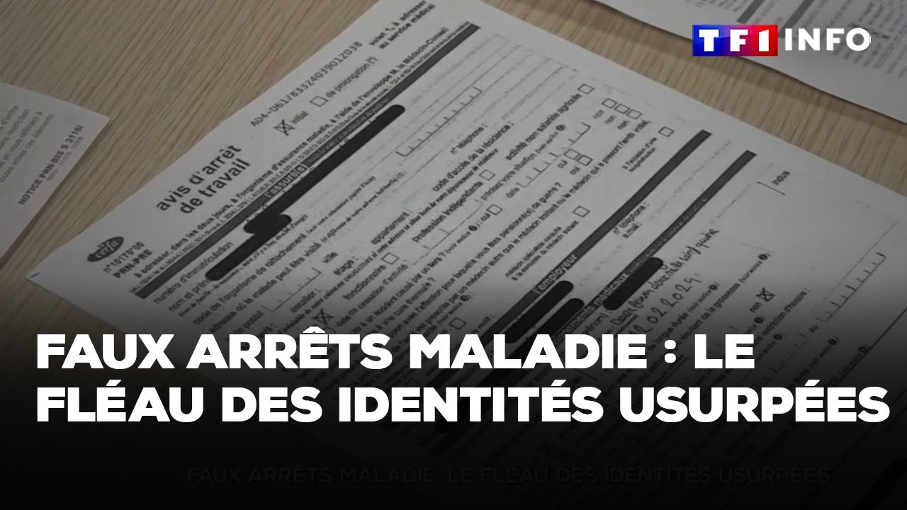 Faux arrêts maladie : le fléau des identités usurpées｜TF1 INFO