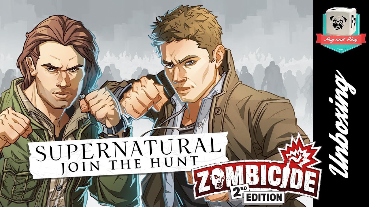 📦 Supernatural (Zombicide V2) - Alors, on ouvre la boite?