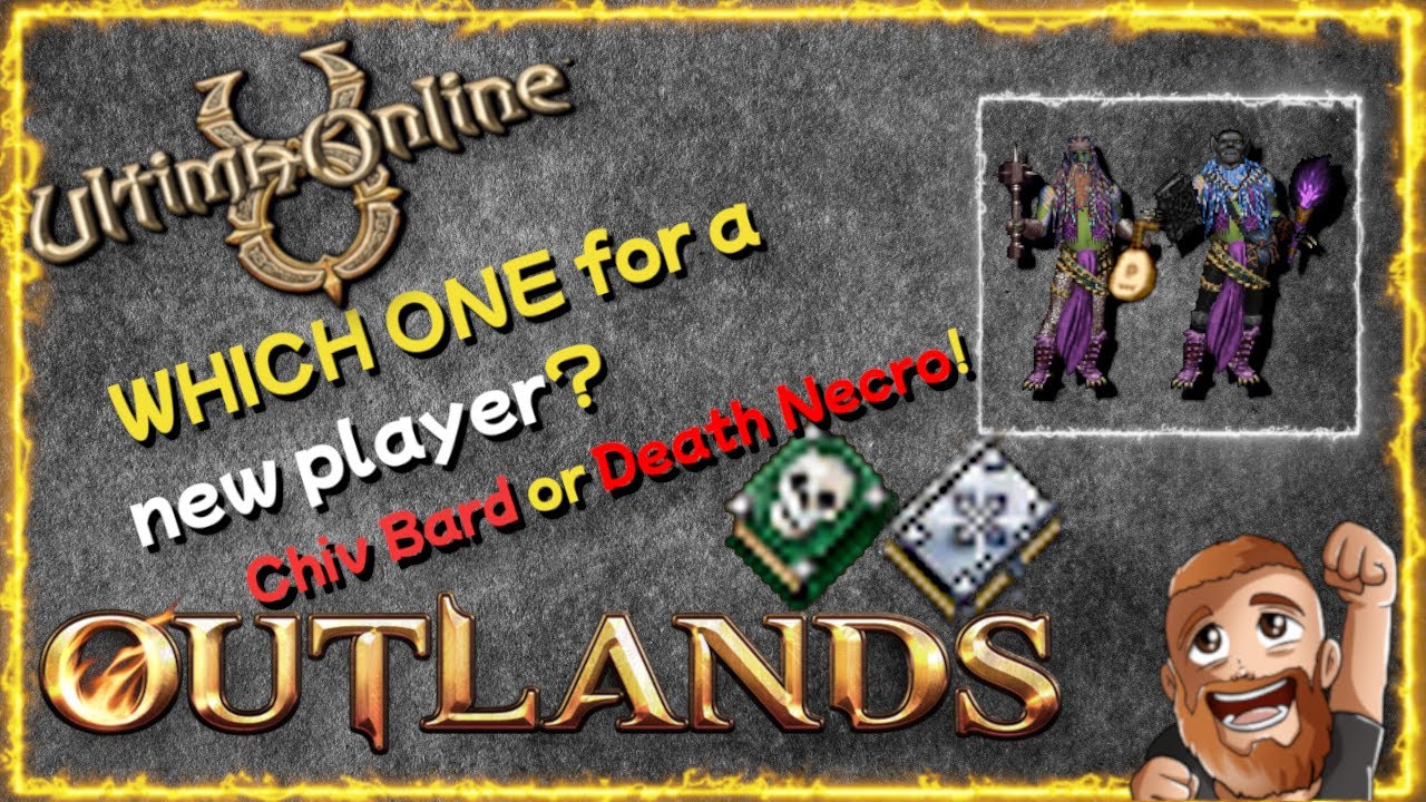 Which New Player Template? Chiv Bard or Death Necro? BEST MMORPG Ultima Online 2023 UO OUTLANDS