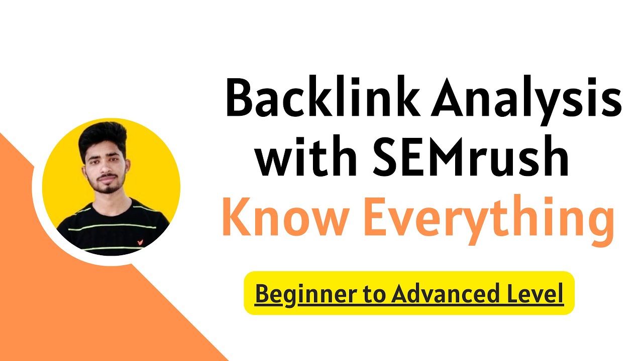 Backlink Audit Or Backlink Analysis with SEMrush | SEO Tutorial for Beginners