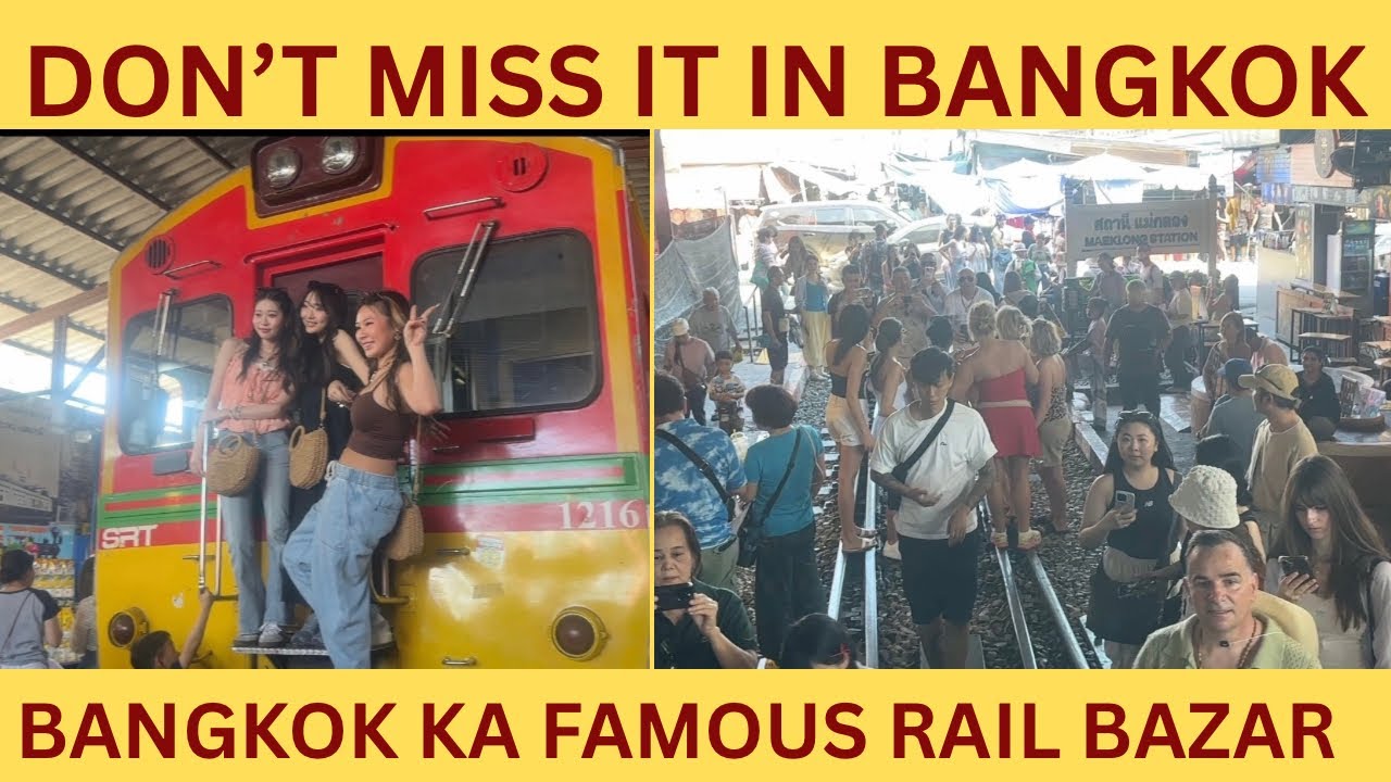 🤔 Don’t Miss Bangkok Ka Famous Rail  Bazar @ JIYOOO CANADA