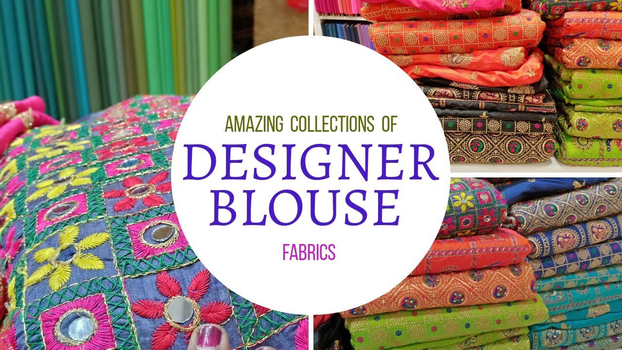 #Designerblousefabric #blousematerial இவ்வளவு அழகான Designer Blouse Materials ஆ😲👌...