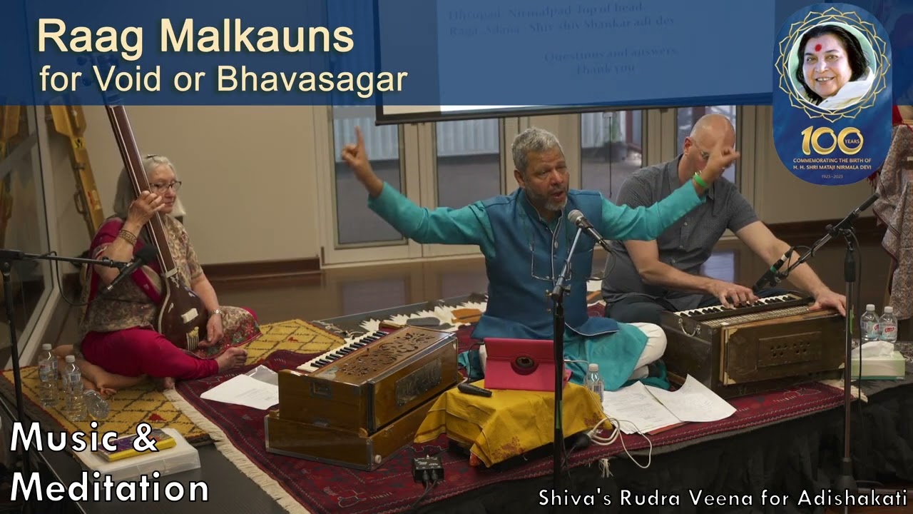 Raga Malkauns - Void (Sahaja Yoga Meditation) Dr Sadanand Mankar Shri Mataji 100 Birthday Broome WA
